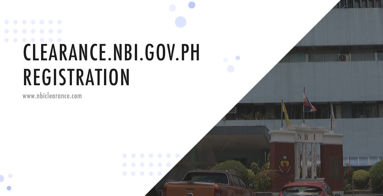 Clearance.NBI.GOV.PH Registration : NBI Clearance Online