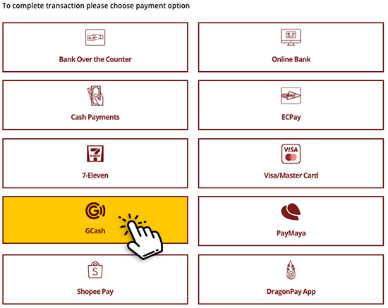 Select a Payment Option: Choose a payment option that suits you. Recommended options include GCash or Paymaya for convenience.